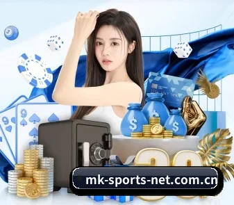 mk体育平台官网 APP
